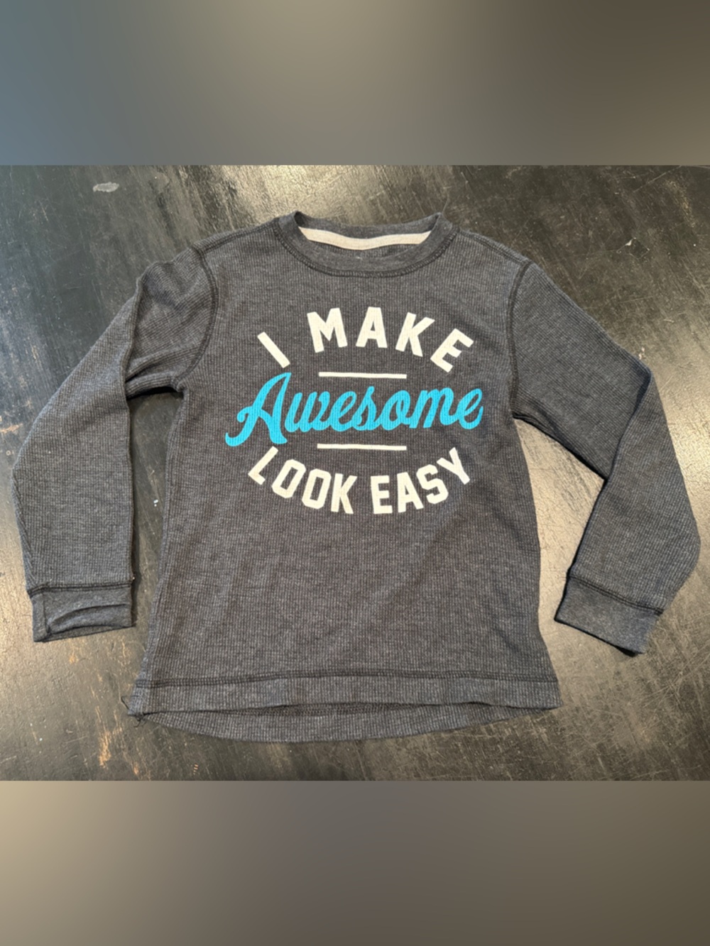 4/$15 Old Navy Gray 'I Make Awesome Look Easy' Long Sleeve Henley XS (5)